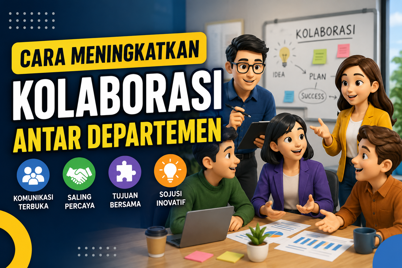 Cara Meningkatkan Kolaborasi Antar Departemen