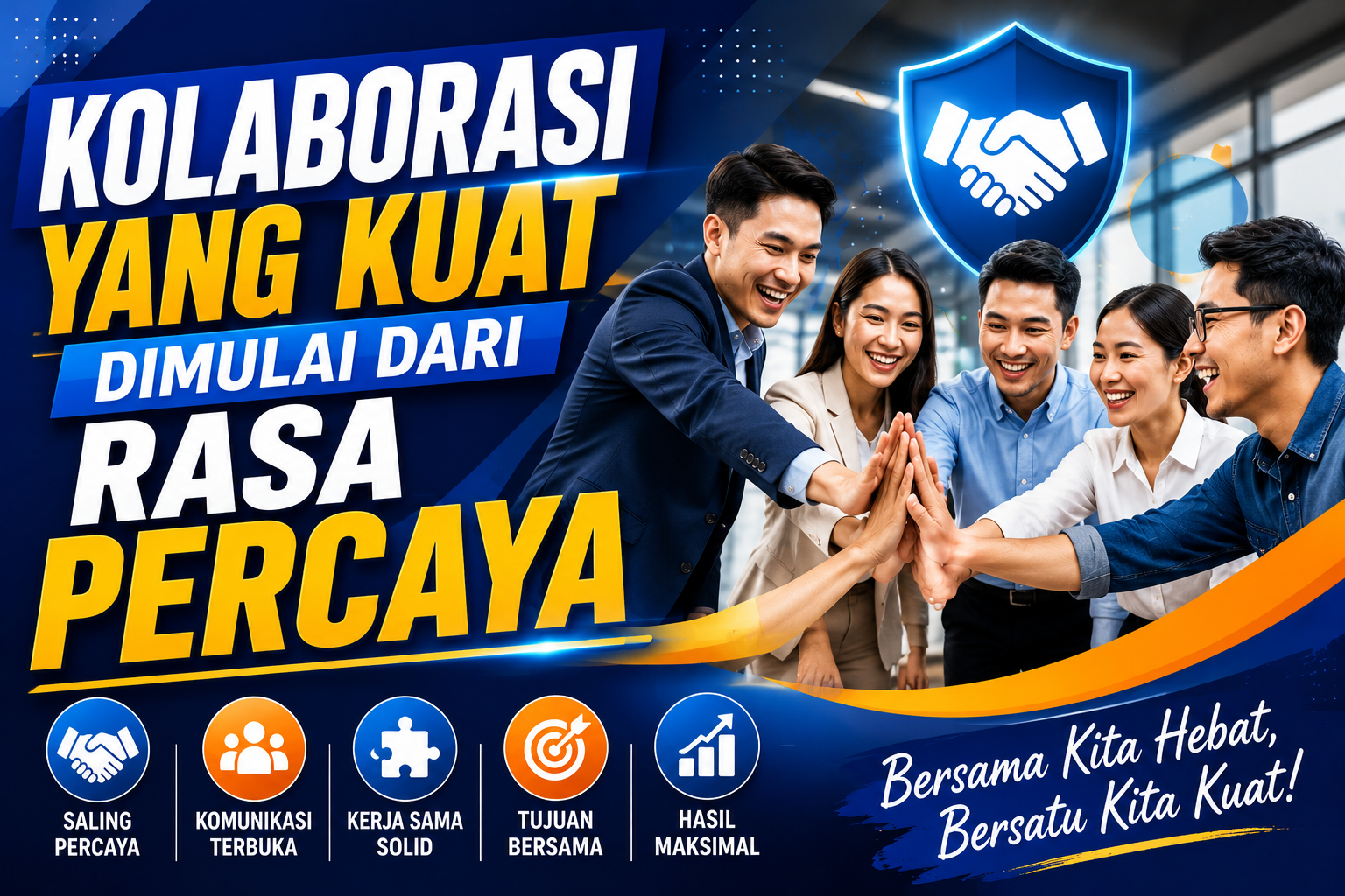 Kolaborasi yang Kuat Dimulai dari Rasa Percaya