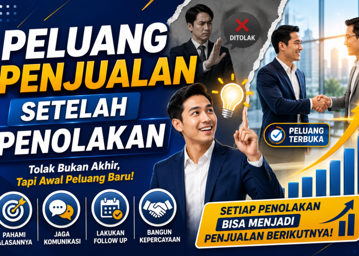 Peluang Penjualan Setelah Penolakan