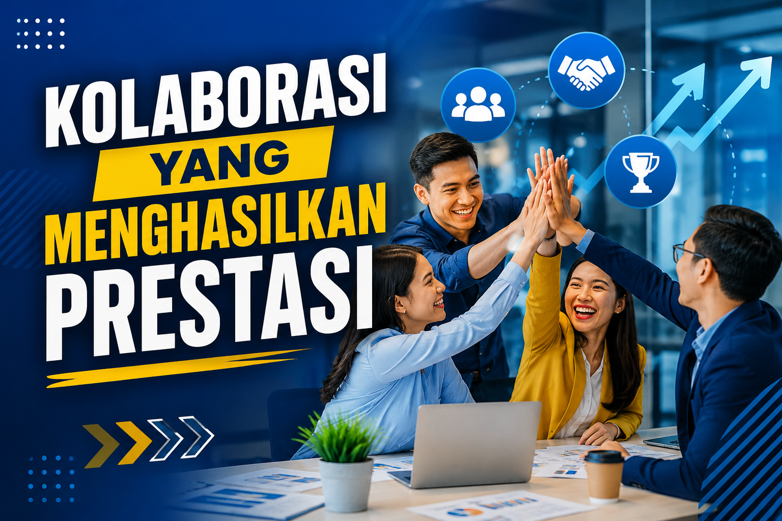 Kolaborasi yang Menghasilkan Prestasi