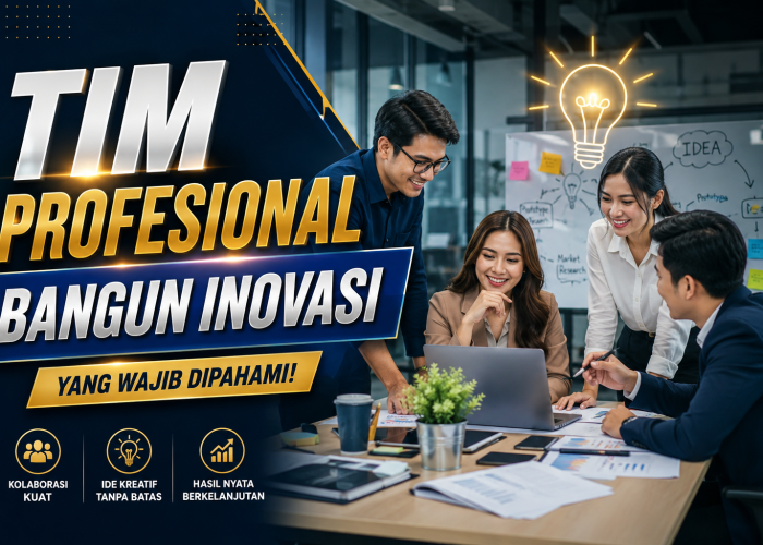 Tim Profesional Bangun Inovasi