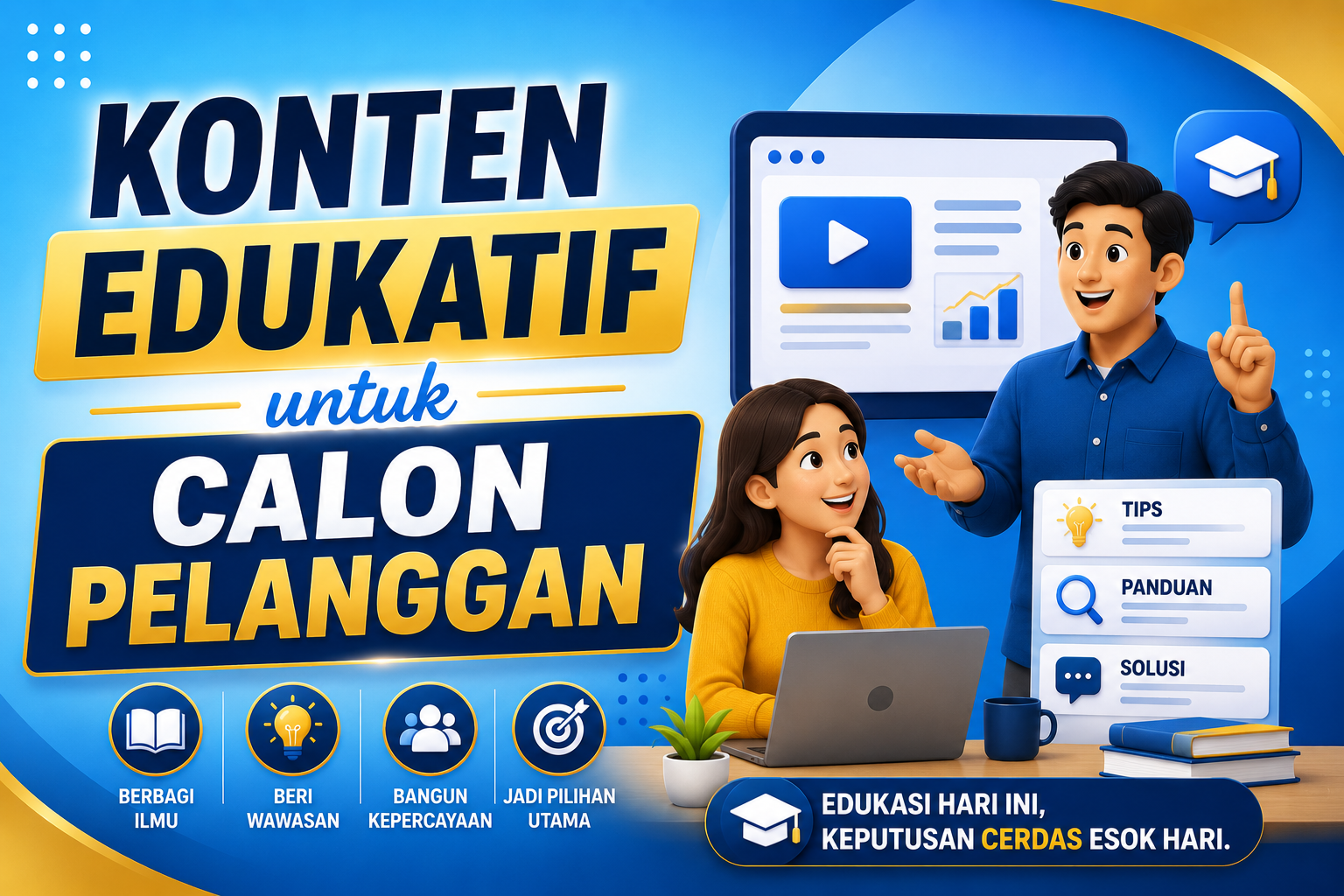 Konten Edukatif untuk Calon Pelanggan
