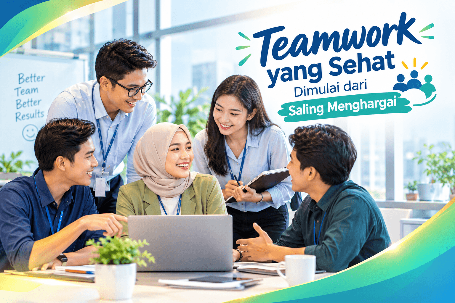 Teamwork yang Sehat Dimulai dari Saling Menghargai